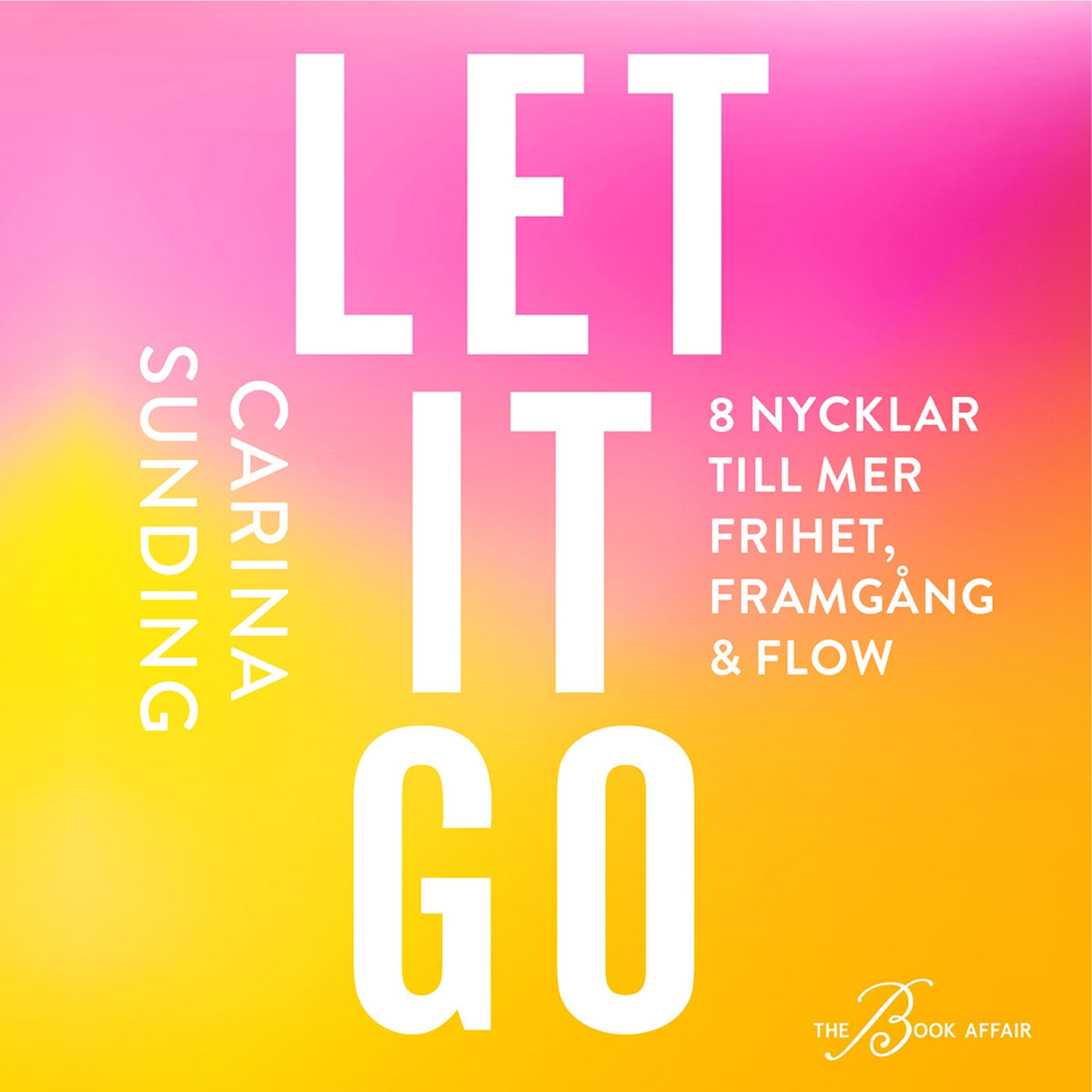 LET IT GO – Ljudbok