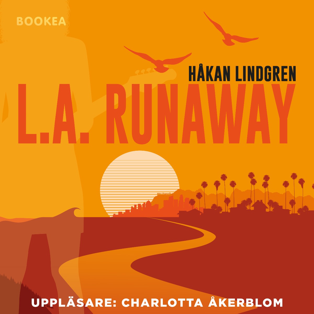 L.A. Runaway – Ljudbok