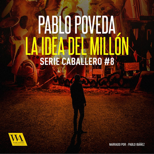 La idea del millón – Ljudbok