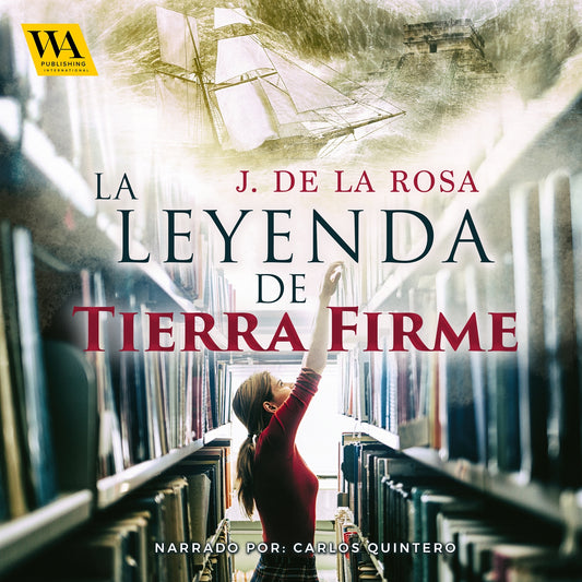 La leyenda de tierra firme – Ljudbok