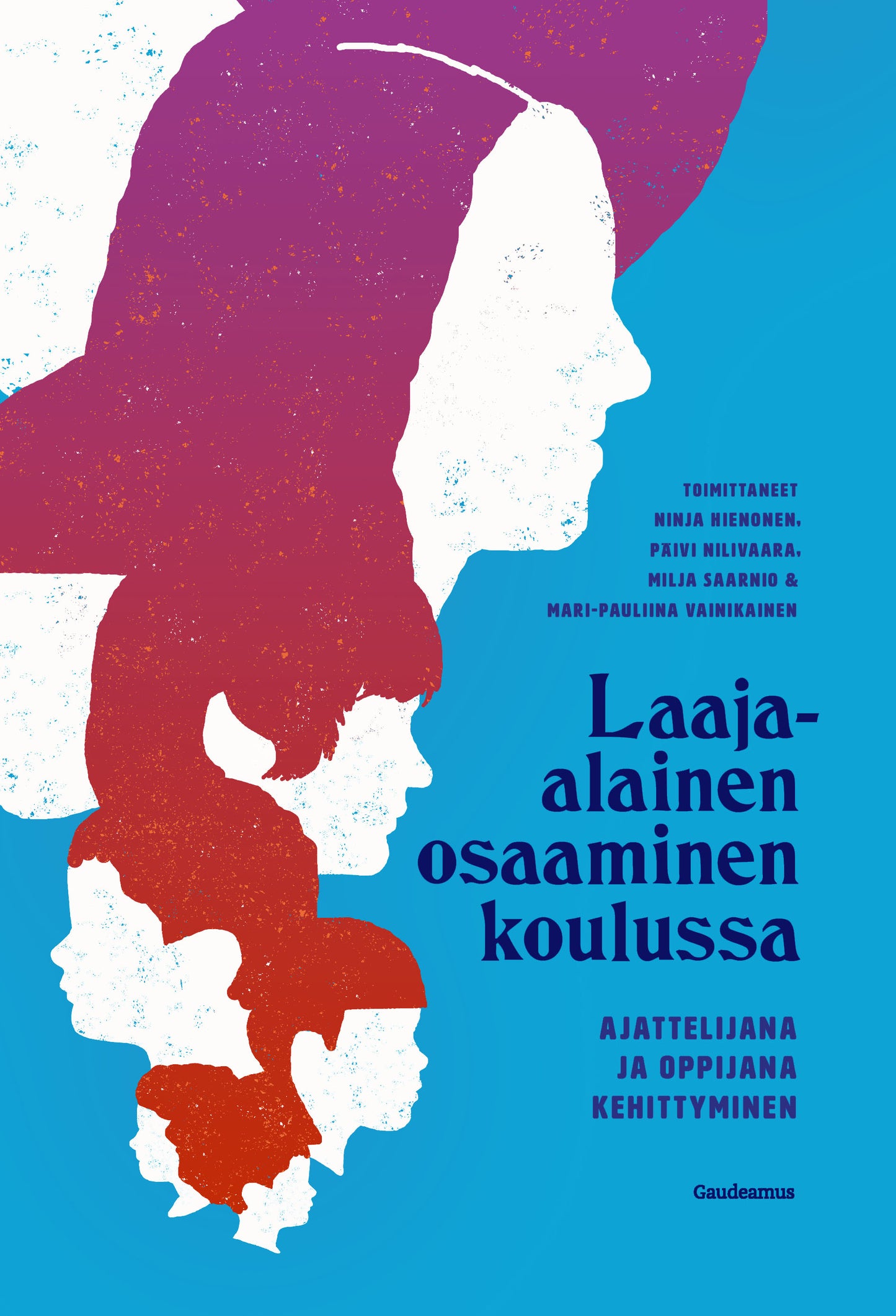 Laaja-alainen osaaminen koulussa – E-bok