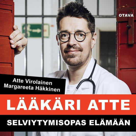Lääkäri Atte - Selviytymisopas elämään – Ljudbok