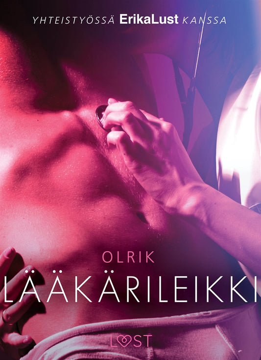 Lääkärileikki – eroottinen novelli – E-bok