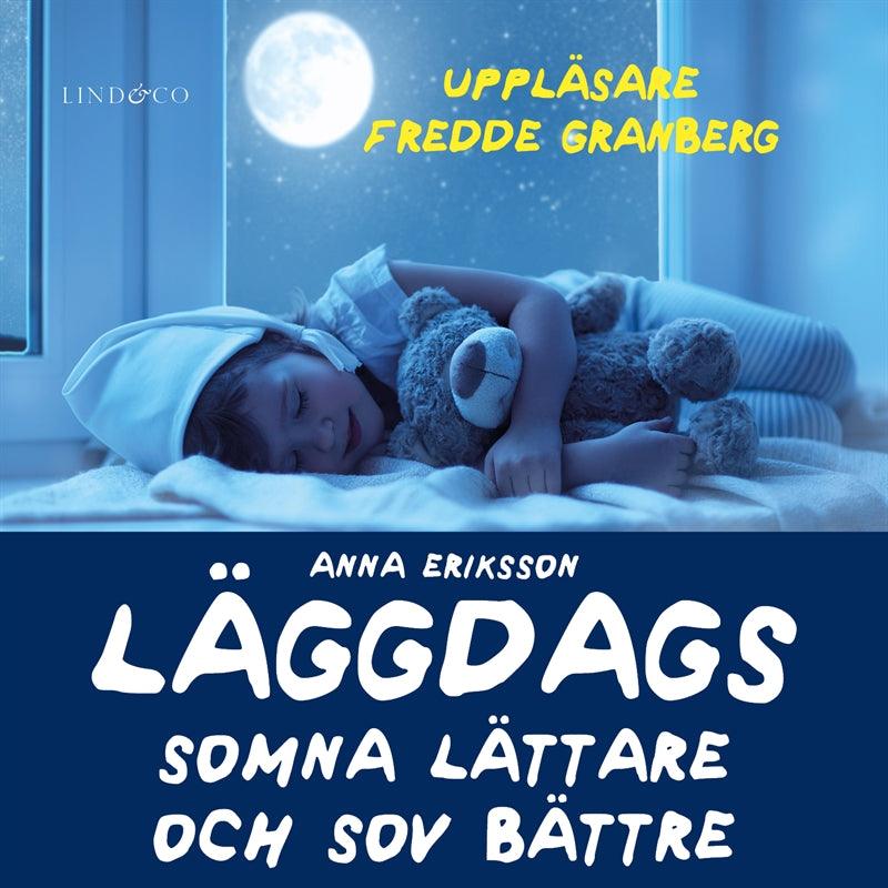 Läggdags - Somna lättare och sov bättre – Ljudbok