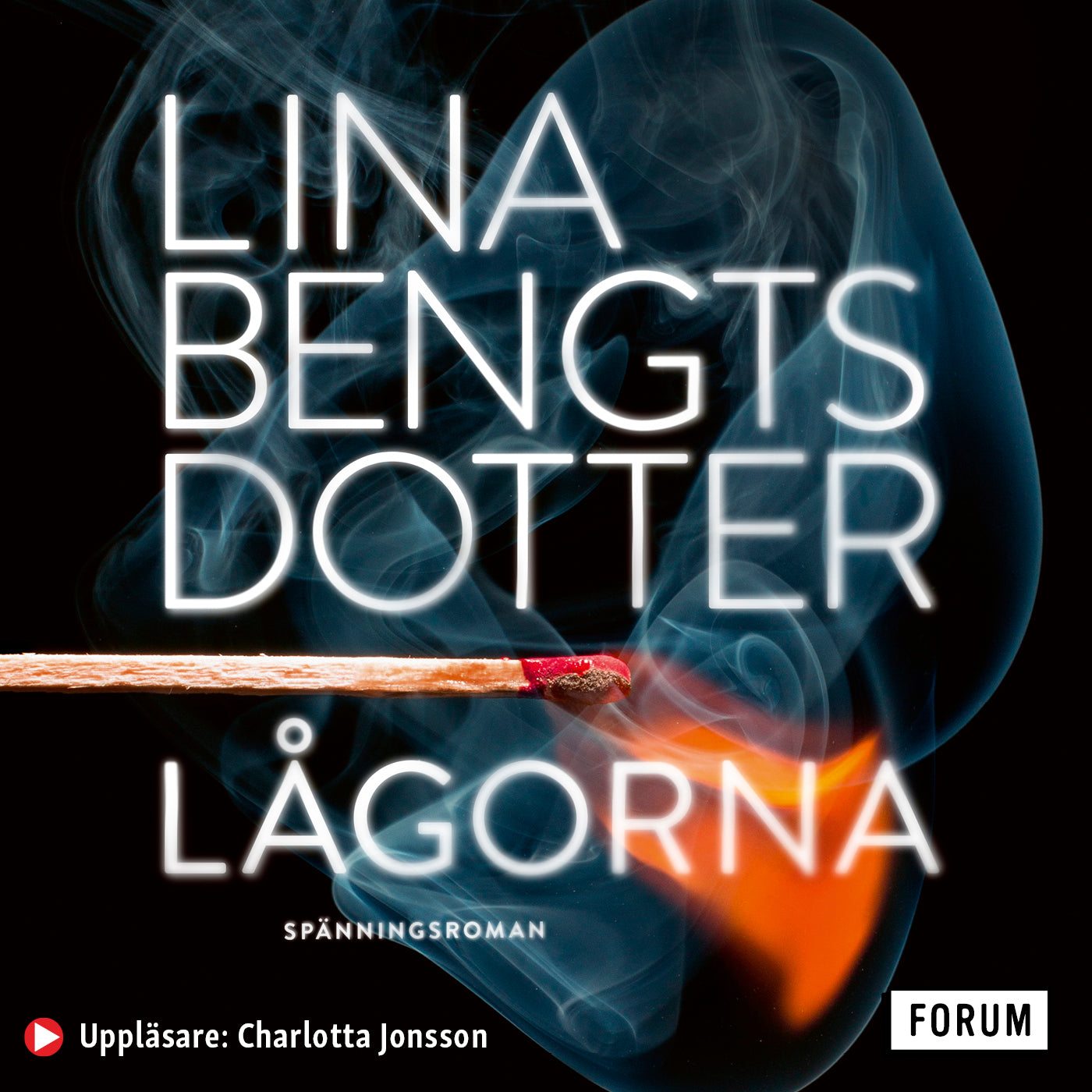 Lågorna – Ljudbok