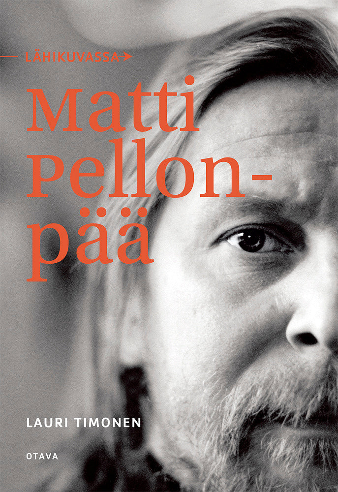 Lähikuvassa Matti Pellonpää – E-bok