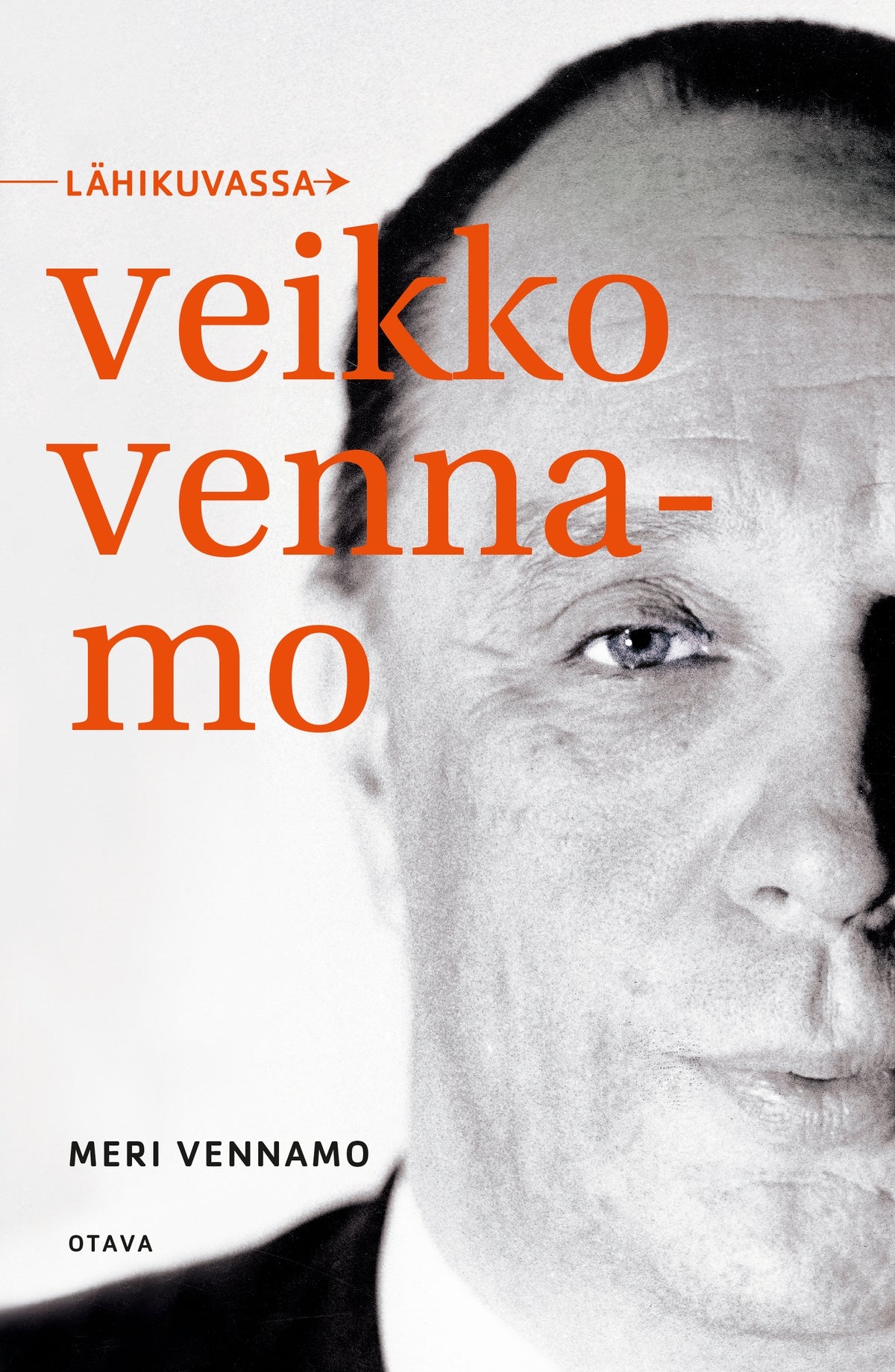Lähikuvassa Veikko Vennamo – E-bok
