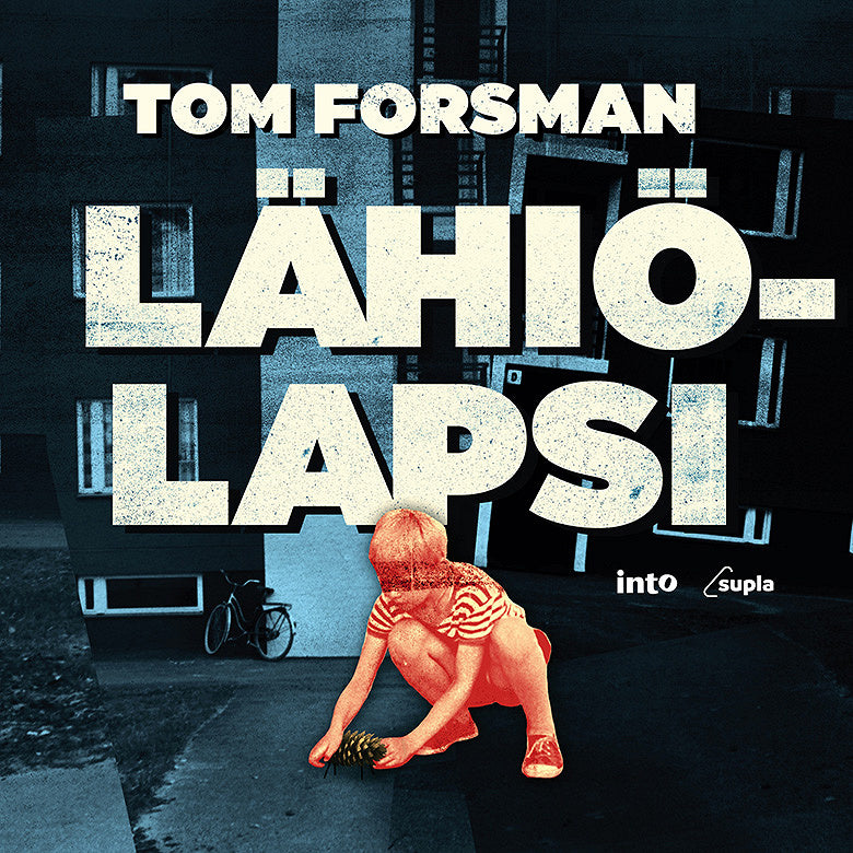 Lähiölapsi – E-bok