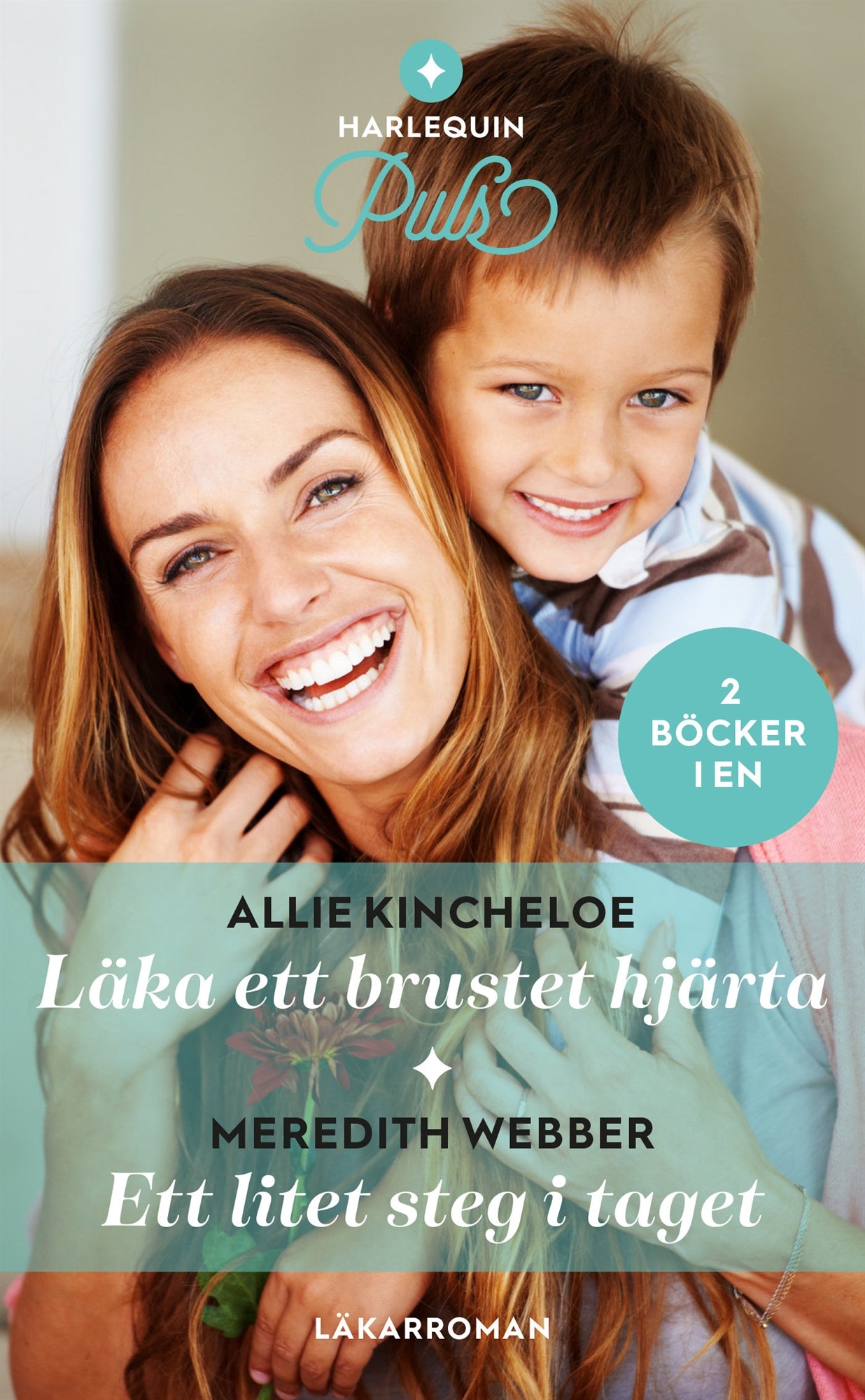 Läka ett brustet hjärta / Ett litet steg i taget – E-bok