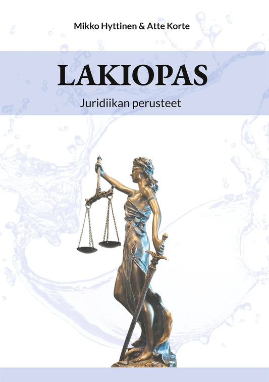 Lakiopas: Juridiikan perusteet – E-bok