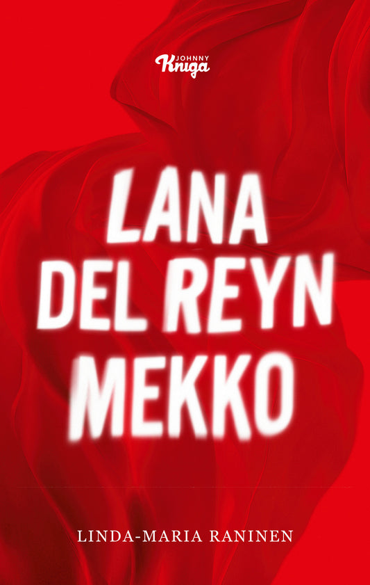 Lana Del Reyn mekko – E-bok