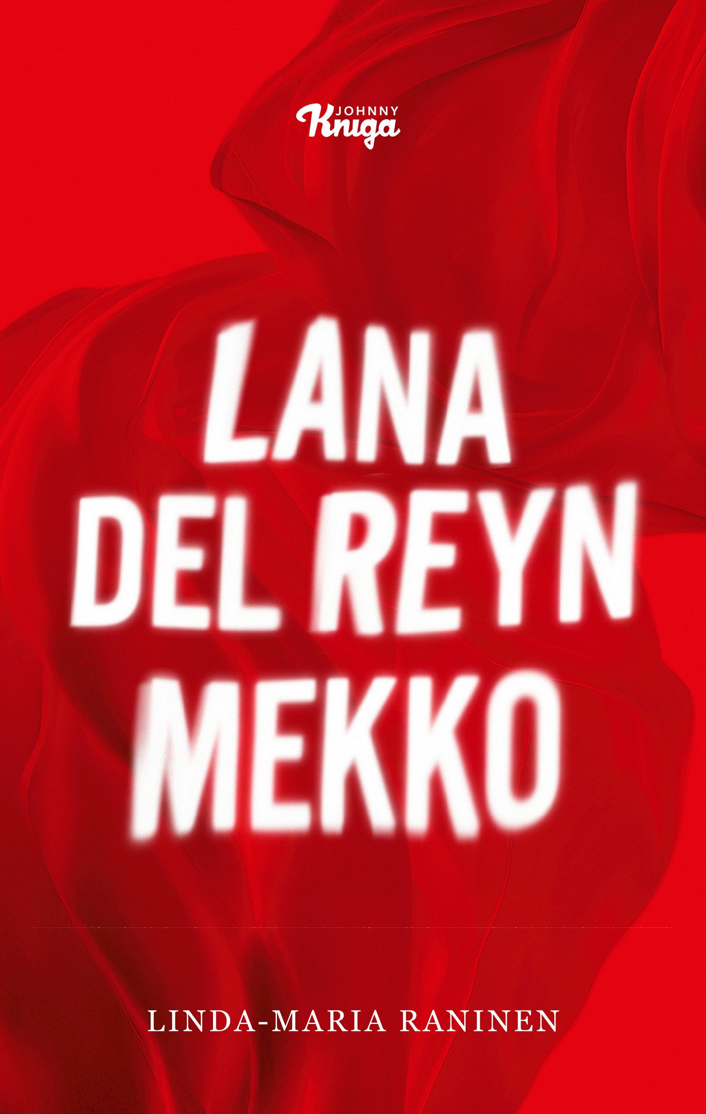 Lana Del Reyn mekko – E-bok