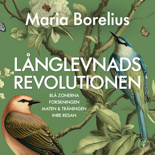 Långlevnadsrevolutionen – Ljudbok