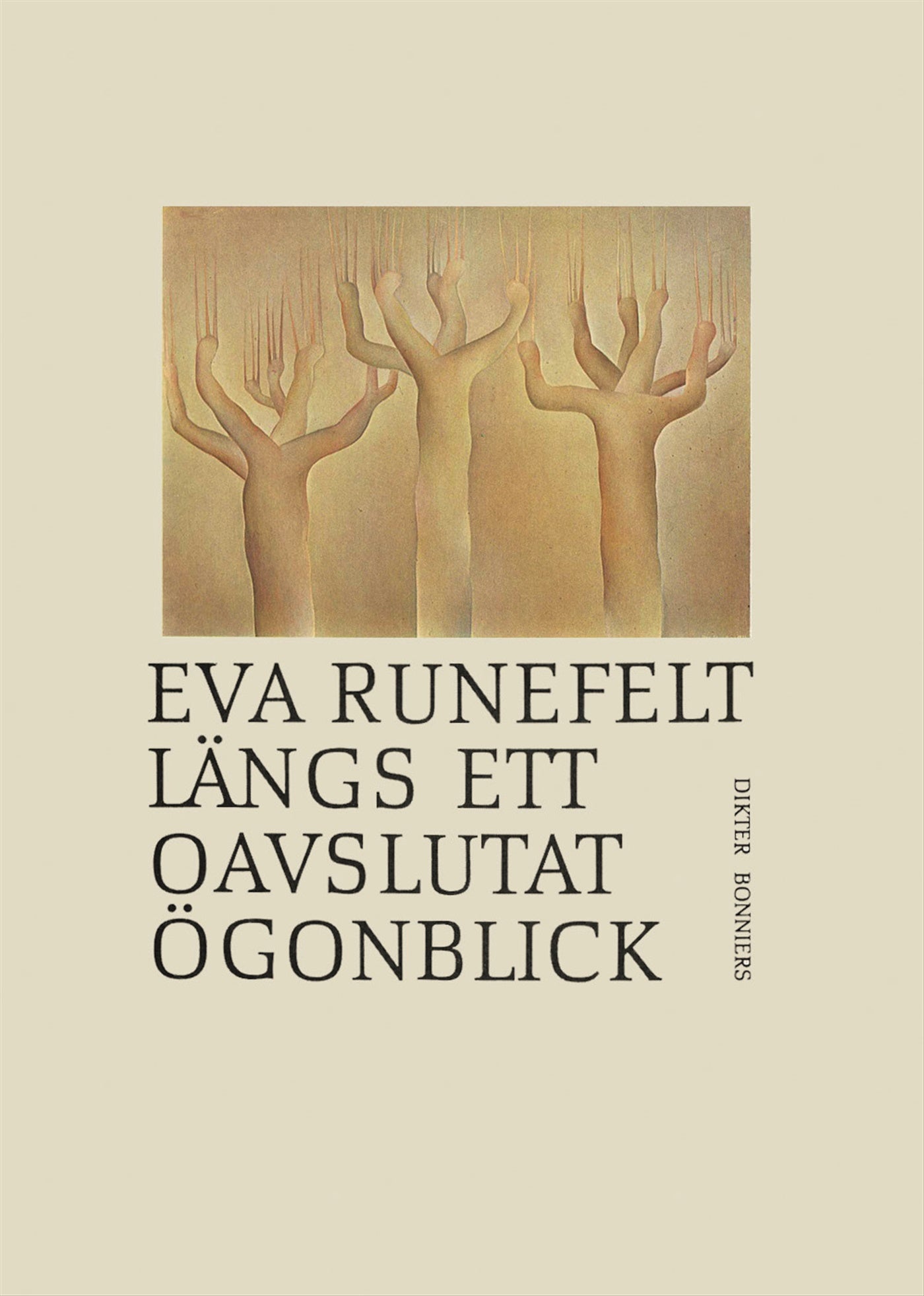 Längs ett oavslutat ögonblick : Dikter – E-bok