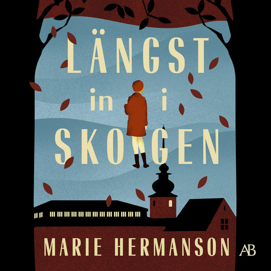 Längst in i skogen – Ljudbok