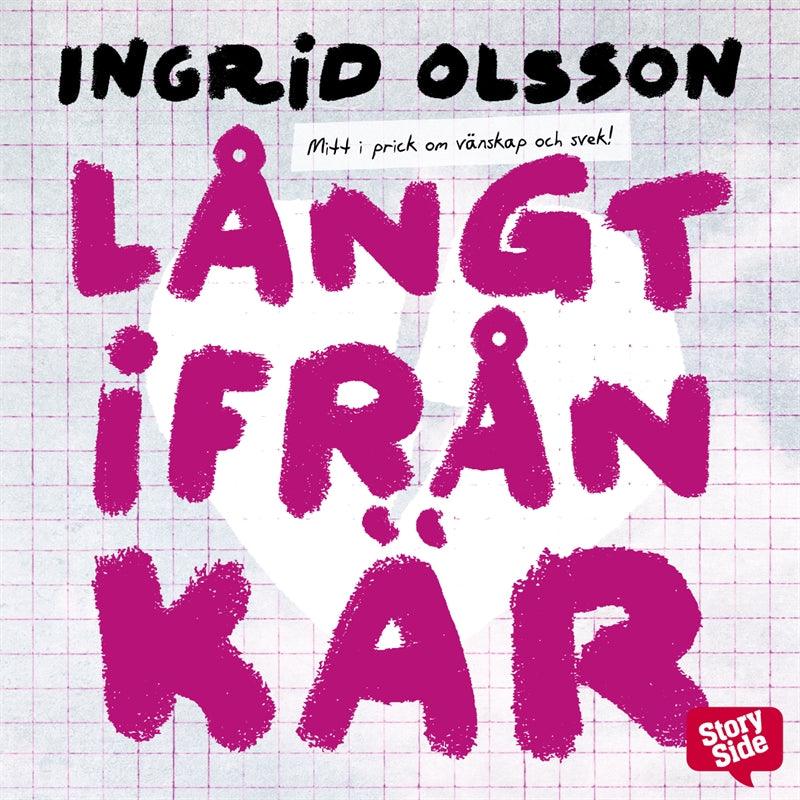 Långt ifrån kär – Ljudbok