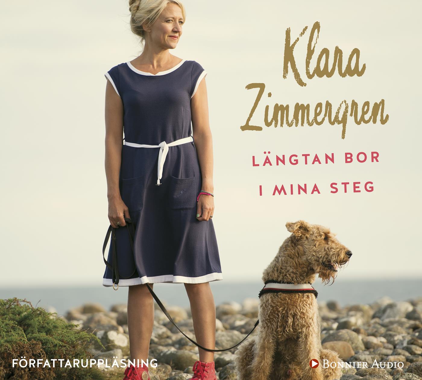 Längtan bor i mina steg – Ljudbok