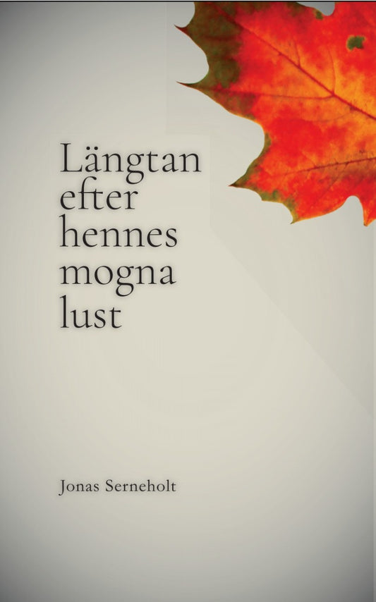 Längtan efter hennes mogna lust – E-bok