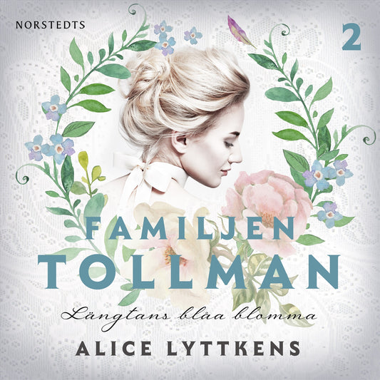 Längtans blåa blomma – Ljudbok