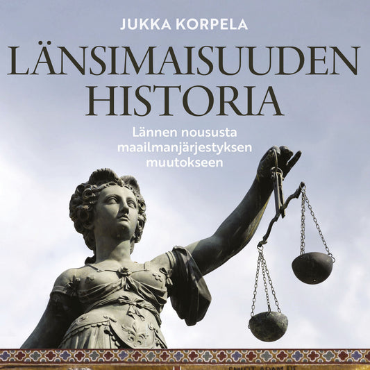 Länsimaisuuden historia – Ljudbok