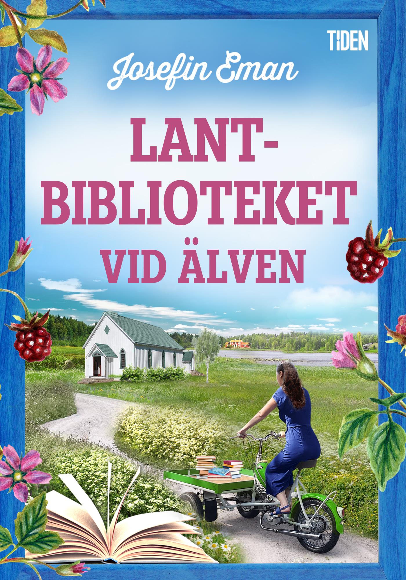 Lantbiblioteket vid älven – E-bok