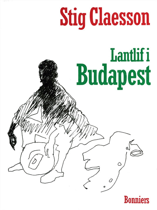 Lantlif i Budapest – E-bok