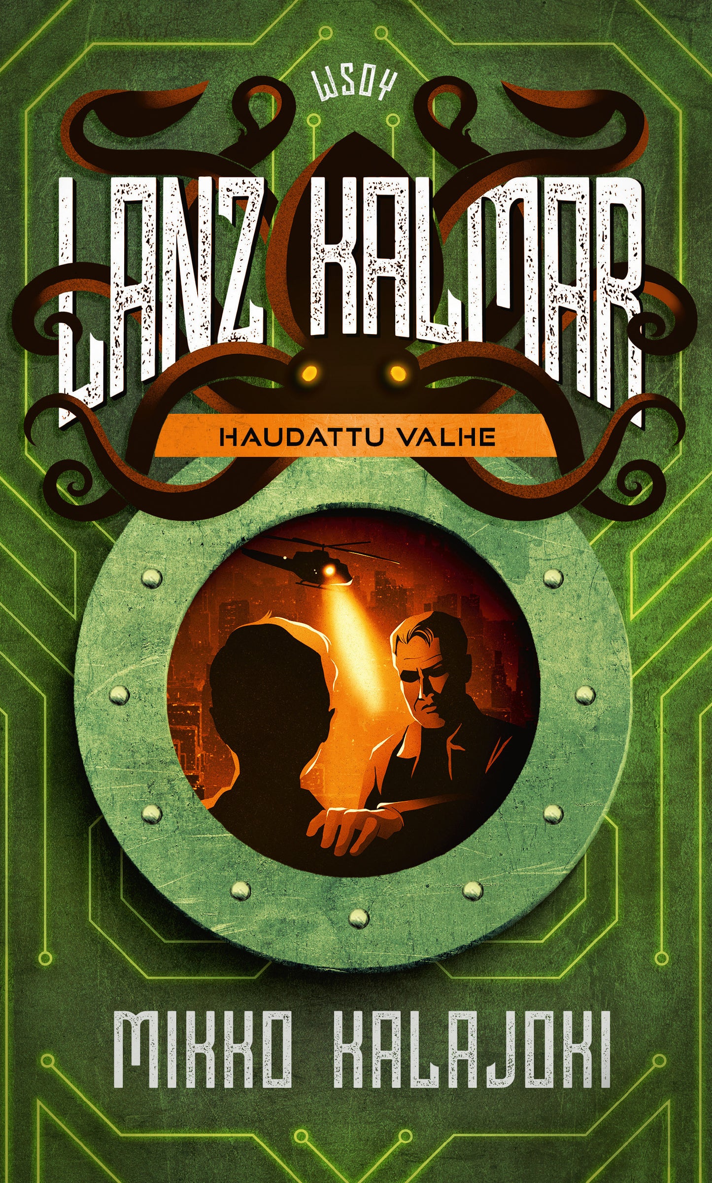 Lanz Kalmar - Haudattu valhe – E-bok