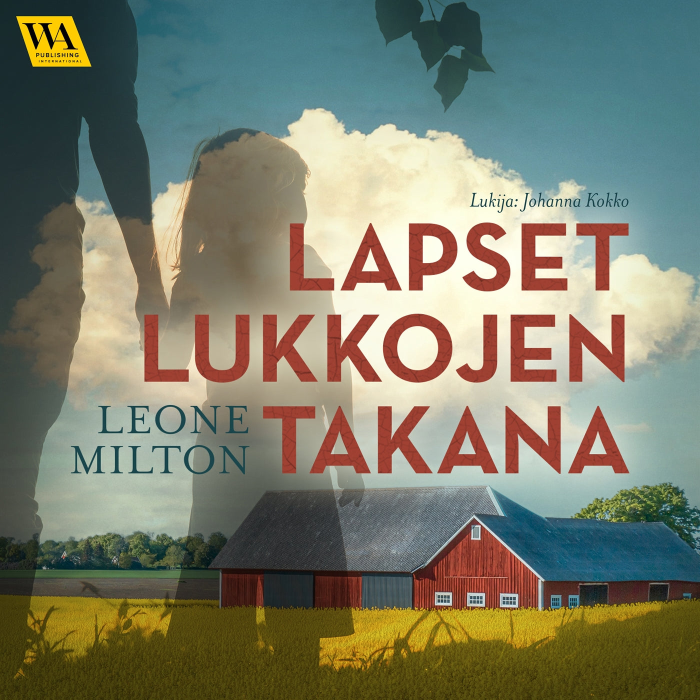 Lapset lukkojen takana – Ljudbok