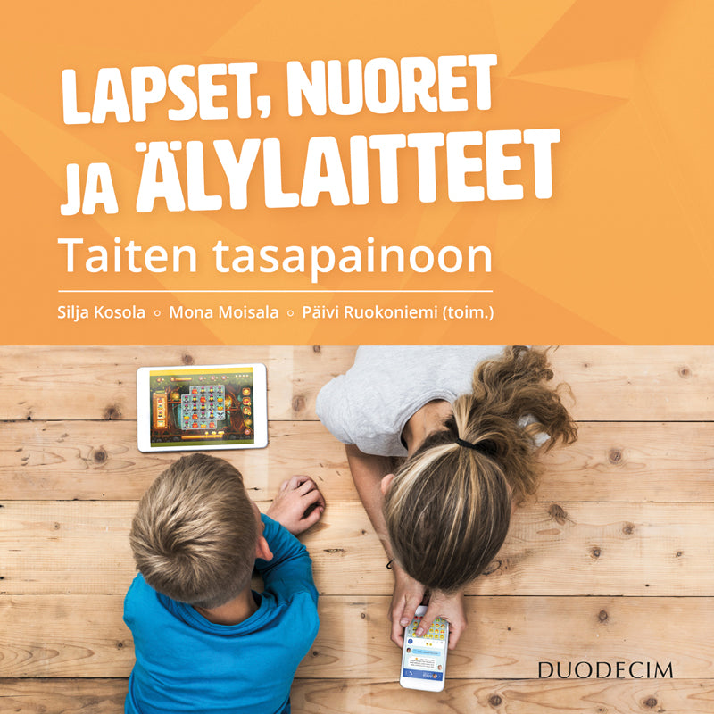 Lapset, nuoret ja älylaitteet – Ljudbok
