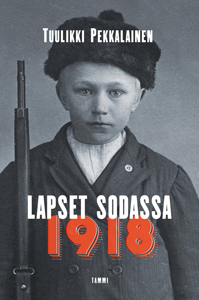 Lapset sodassa 1918 – E-bok