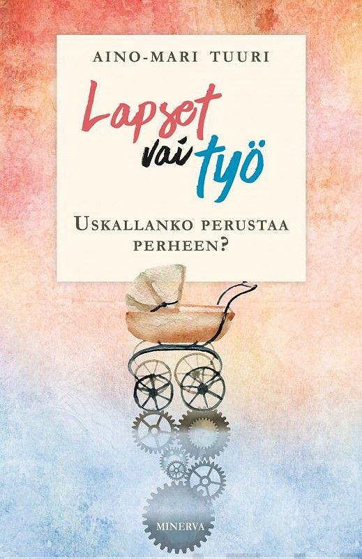 Lapset vai työ – E-bok