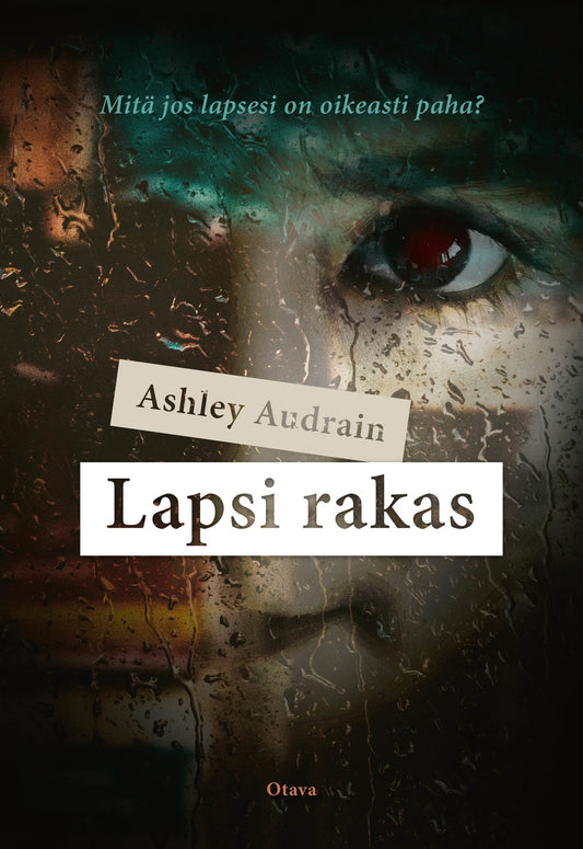 Lapsi rakas – E-bok
