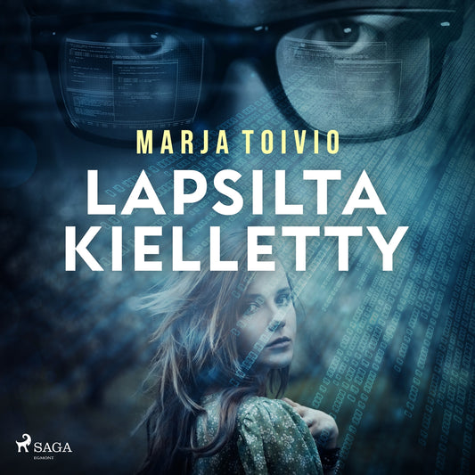 Lapsilta kielletty – Ljudbok