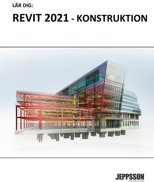 Lär dig Revit 2021 - Konstruktion – E-bok