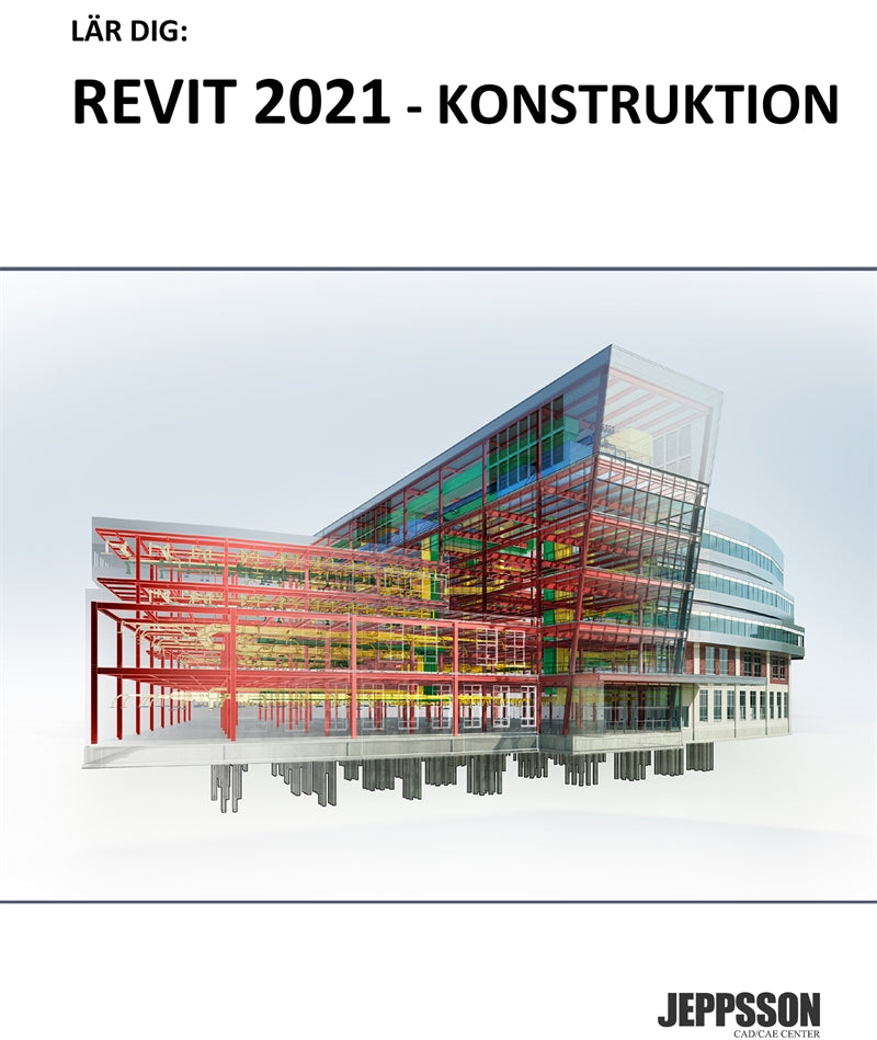 Lär dig Revit 2021 - Konstruktion – E-bok