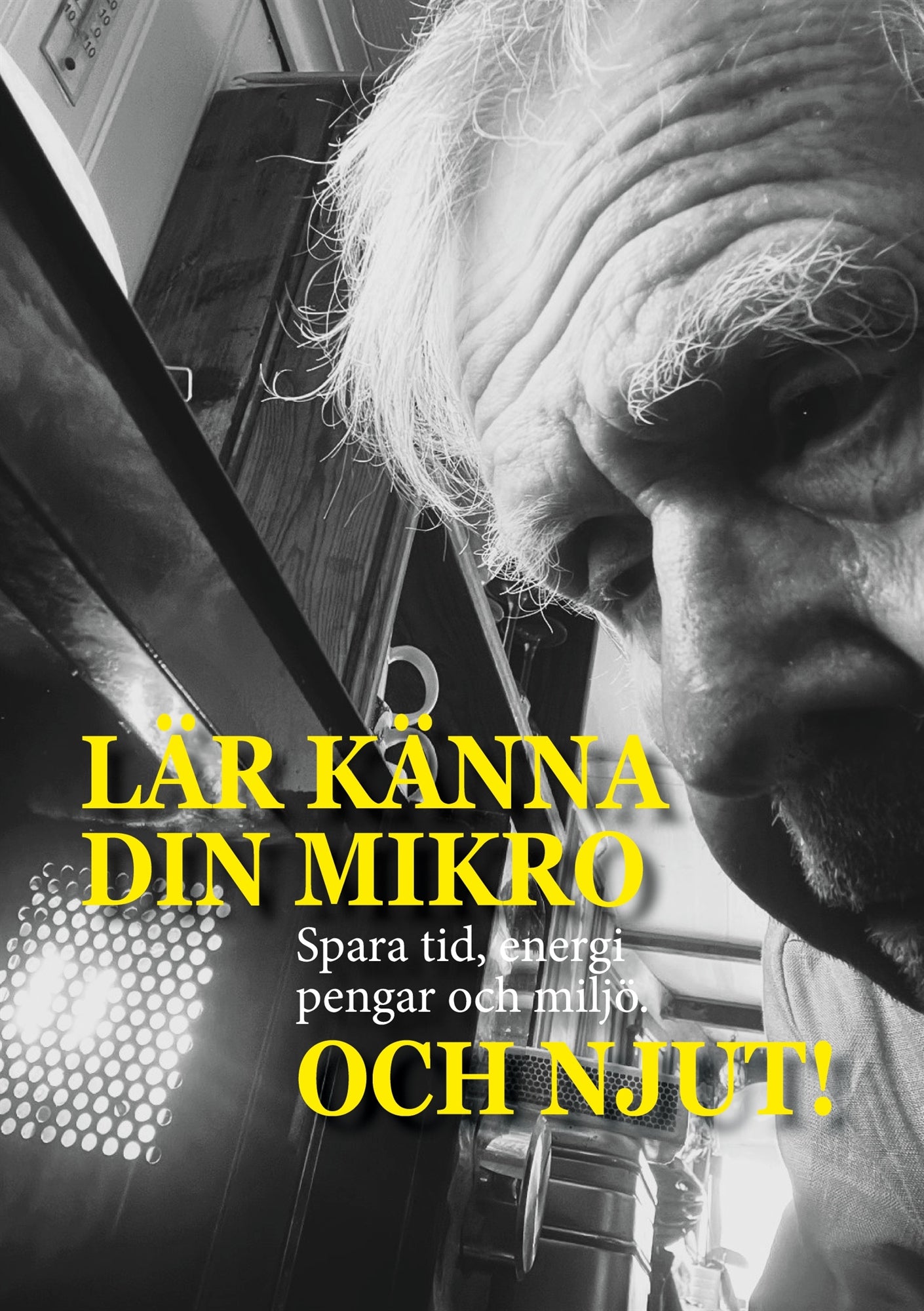 Lär känna din mikro Och njut!: Spara tid, energi, pengar och miljö. – E-bok