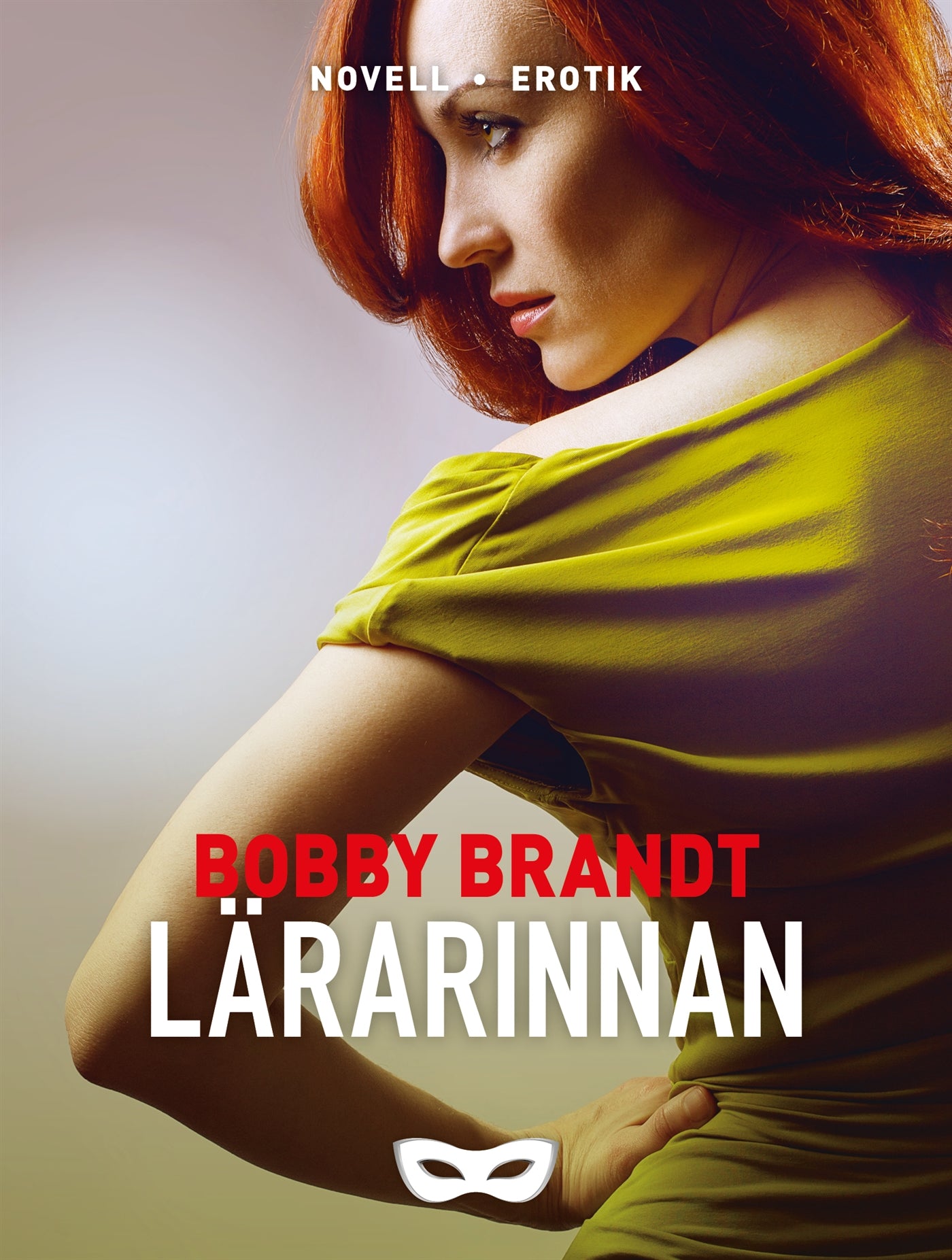 Lärarinnan – E-bok