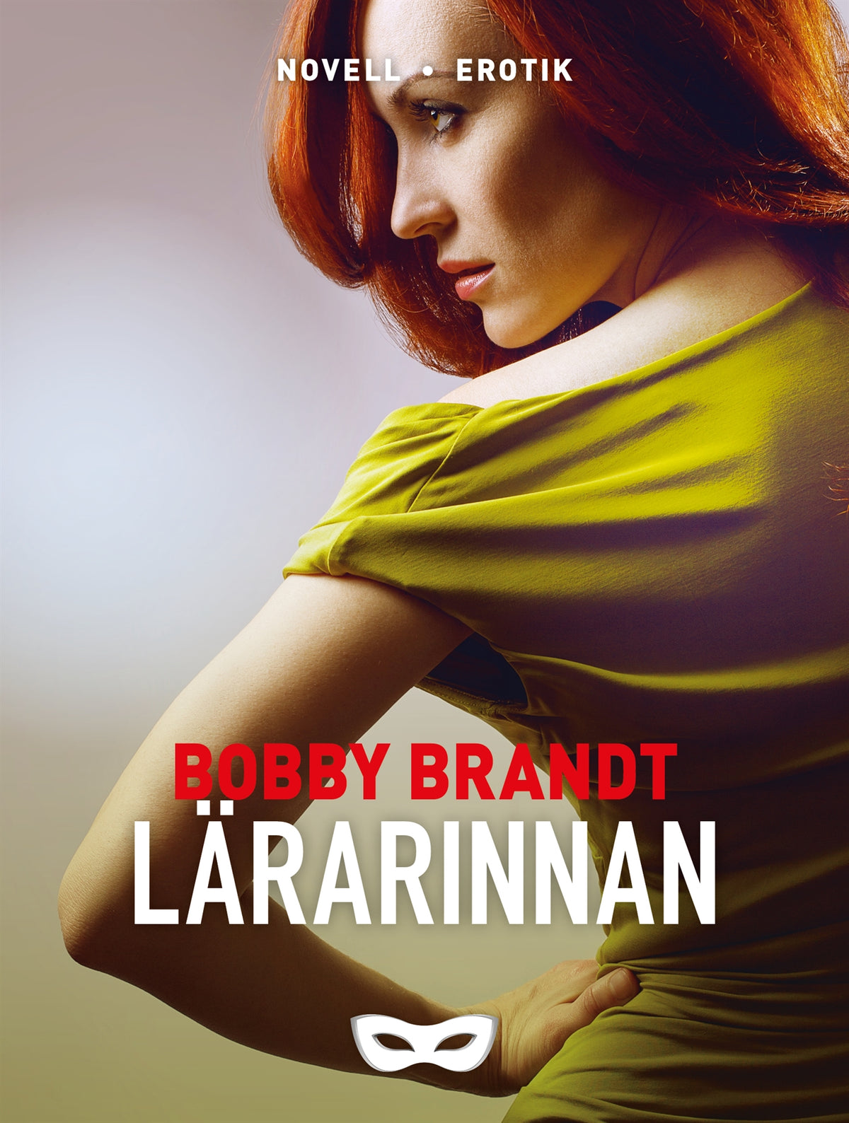 Lärarinnan – E-bok