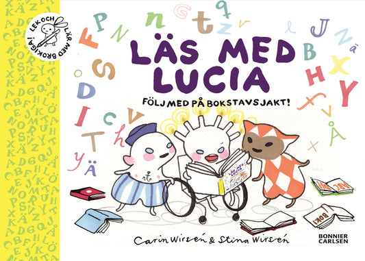 Läs med Lucia : följ med på bokstavsjakt – E-bok
