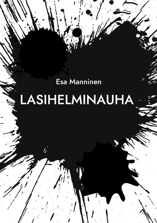 Lasihelminauha: Haiku- ja tankarunojen kokoelma – E-bok