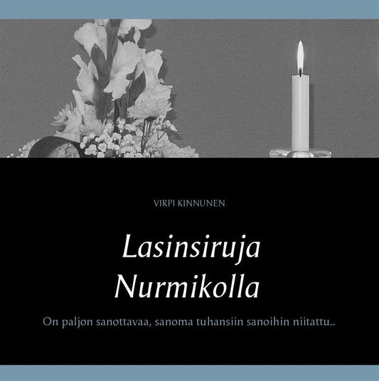 Lasinsiruja Nurmikolla: Runot – E-bok