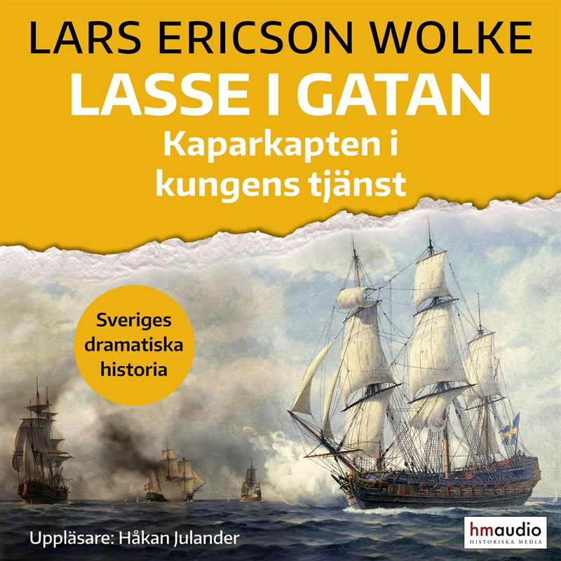 Lasse i gatan: kaparkapten i kungens tjänst – Ljudbok