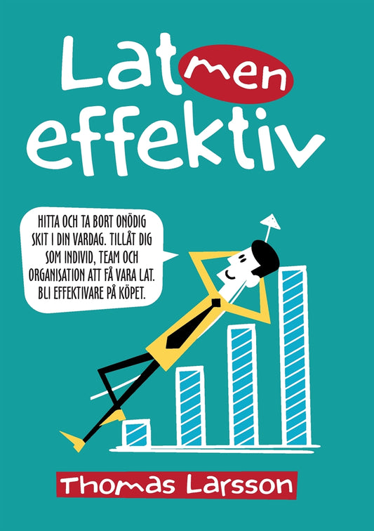 Lat men effektiv – E-bok