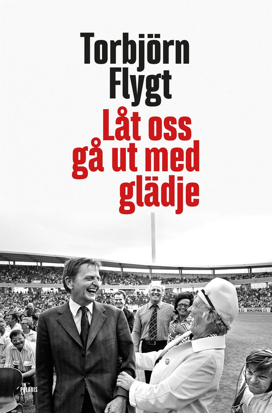 Låt oss gå ut med glädje – E-bok