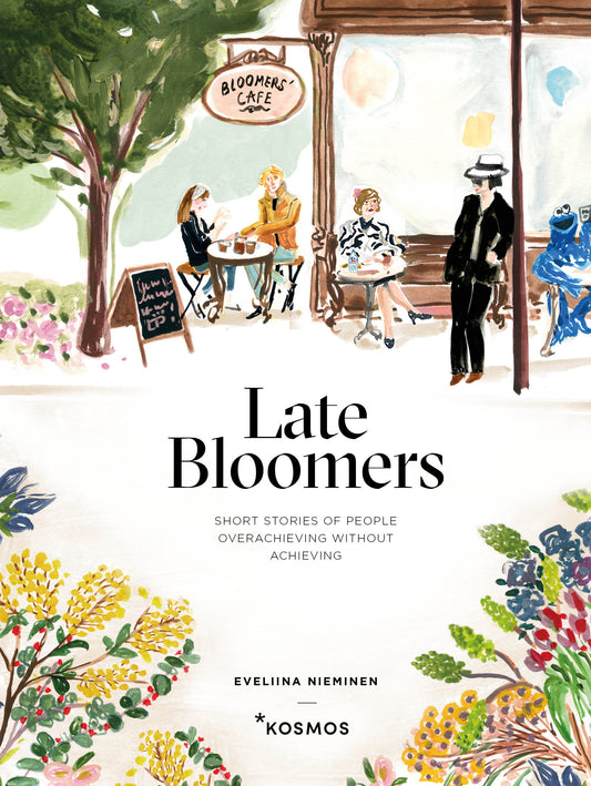 Late Bloomers – E-bok