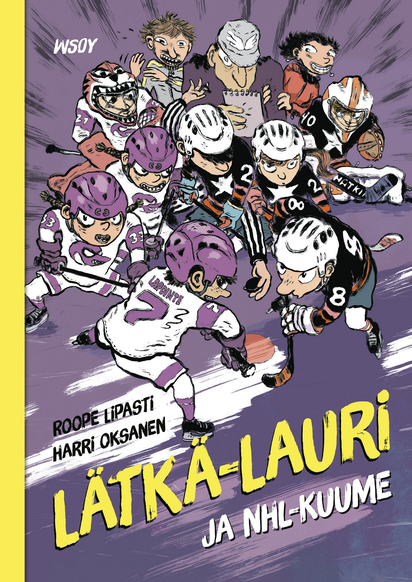 Lätkä-Lauri ja NHL-kuume – E-bok