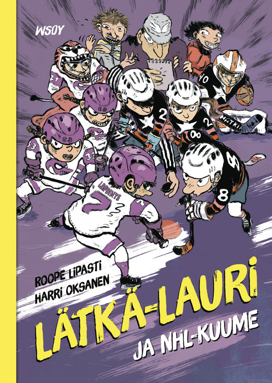 Lätkä-Lauri ja NHL-kuume – E-bok