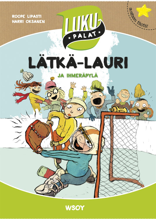 Lätkä-Lauri ja ihmeräpylä – E-bok