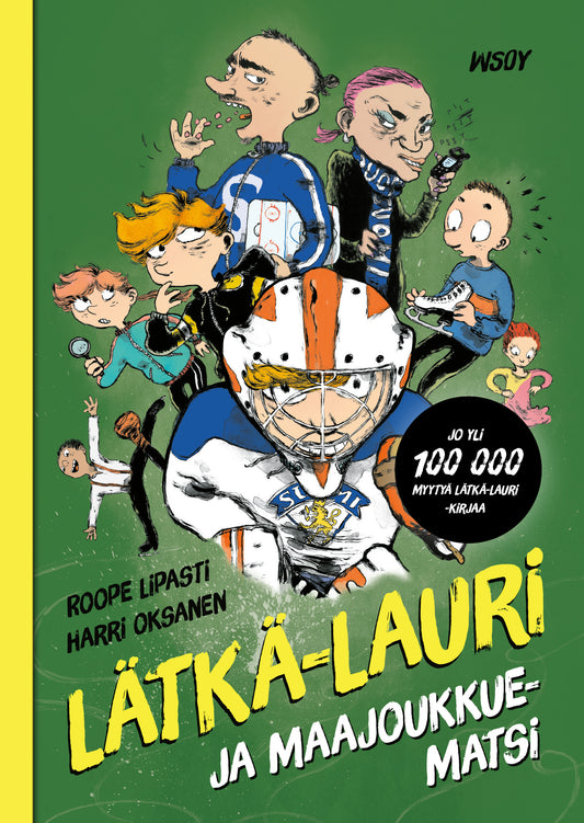 Lätkä-Lauri ja maajoukkuematsi  – E-bok