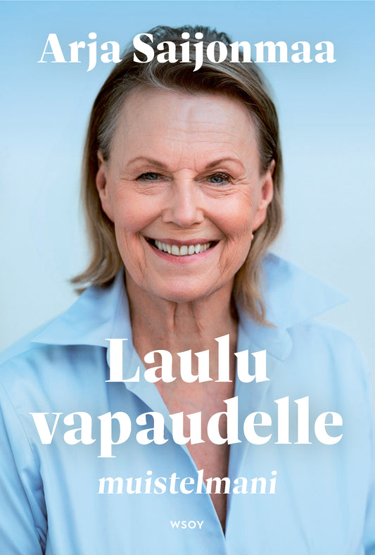 Laulu vapaudelle. Muistelmani. – E-bok